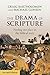 The Drama of Scripture: Finding Our Place In The Biblical Story