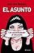 El asunto: La menstruación al desnudo