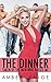 The Dinner: Taken By The Me...