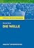 Die Welle - The Wave von Morton Rhue.: Textanalyse und Interpretation mit ausführlicher Inhaltsangabe und Abituraufgaben mit Lösungen (Königs Erläuterungen 387)