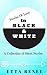Stories of Love in Black & White by Etta Renee Stories of Love in Black & White by Etta Renee