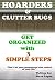 Hoarders and Clutter Bugs -...