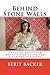 Behind Stone Walls: Changing Household Organisation Among the Albanians of Kosovo (Albanian Studies Book 10)