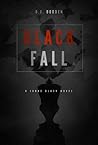 Black Fall (The Black Year Series, #1)