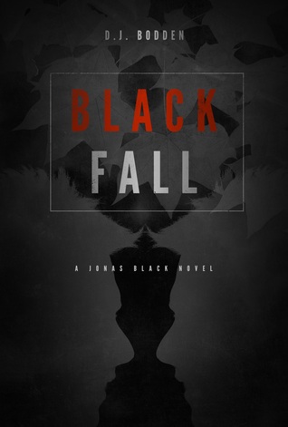 Black Fall (The Black Year Series, #1)