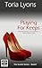 Playing for Keeps (The Scarlet Series Book 1)