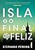 Isla e o Final Feliz by Stephanie Perkins