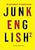 Junk English 2