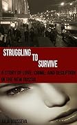Struggling to Survive