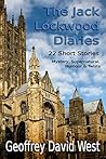 The Jack Lockwood Diaries by Geoffrey David West