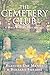 The Cemetery Club by Blanche Day Manos