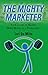 THE MIGHTY MARKETER: Your Guide to Making More Money as a Freelancer