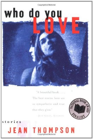 Who Do You Love: Stories (Paperback)