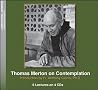 Thomas Merton on ...