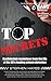 Top Secrets - Confidential Revelations from the Life of the U... by Stephen Hayes