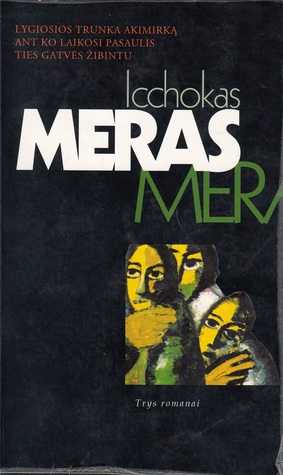 Trys romanai: Lygiosios trunka akimirką, Ant ko laikosi pasaulis, Ties gatvės žibintu (Paperback)