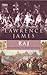 Raj: The Making and Unmaking of British India