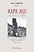 Rapa Nui: El colonialismo republicano chileno cuestionado (1902-1905)