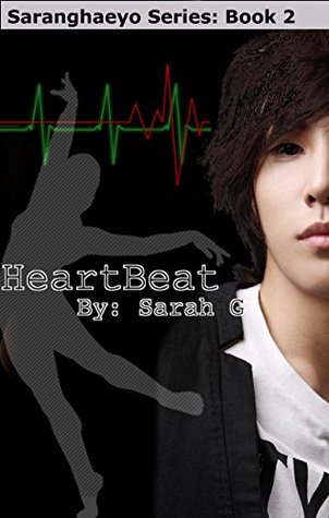 HeartBeat (Saranghaeyo #2)