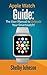 Apple Watch Guide: The User Manual to Unleash Your Smartwatch!