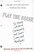 Play the Scene by Michael Schulman
