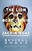 The Lion of Boaz-Jachin and Jachin-Boaz by Russell Hoban