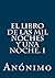 El libro de las mil noches y una noche. I (Spanish Edition)
