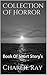 True Collection Of Horror by Charlie Ray