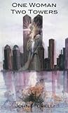 One Woman, Two Towers
