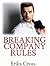 Breaking Company Rules (BWWM) (Romance) (Corporate Takeover Book 1)