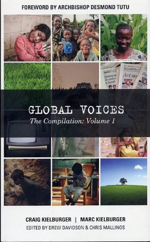 Global Voices (Global Voices Compilation: Volume 1)