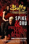 Spike & Dru  by Christopher Golden