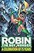 Robin, The Boy Wonder: A Ce...
