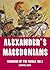 Alexander’s Macedonians: We...