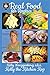 Real Food for Rookies: The ...