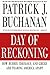 Day of Reckoning: How Hubris, Ideology, and Greed Are Tearing America Apart