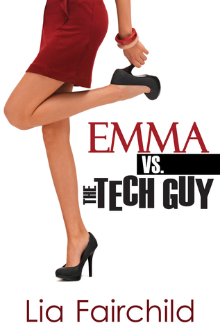 Emma vs. the Tech Guy (Kindle Edition)