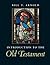 Introduction to the Old Testament (Introduction to Religion)
