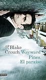 Wayward Pines. El...