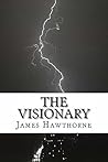 The Visionary by James Hawthorne