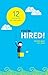You're Hired!