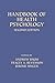 Handbook of Health Psychology