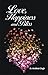 Love, Happiness and Bliss by Awdhesh Singh Love, Happiness and Bliss by Awdhesh Singh