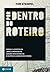 Por Dentro do Roteiro by Tom Stempel