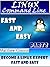 Linux Command Line: Part 2. Become a Linux Expert Fast and Easy! (Programming is Easy Book 4)