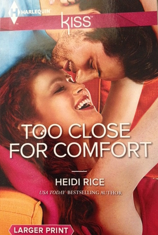 Too Close for Comfort (Brothers & Sisters, #5)