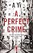 A Perfect Crime