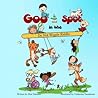 Goo and Spot in t...