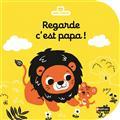 Regarde, c'est papa ! (Hardcover)