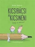 Kicsibácsi és Kicsinéni